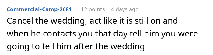 Man Thinks He’s Getting Married In 2 Weeks, Fiancé’s 3-Year Lie Has Him Packing His Bags Instead Man Thinks He’s Getting Married In 2 Weeks, Fiancé’s 3-Year Lie Has Him Packing His Bags Instead