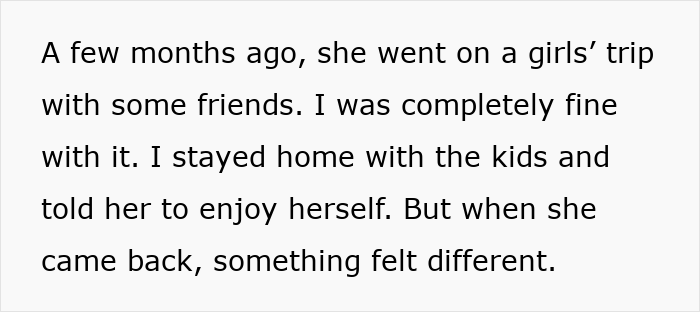 Woman&rsquo;s Girls&rsquo; Trip Takes An Unexpected Turn, Husband Senses Something Is Off, And He&rsquo;s Right