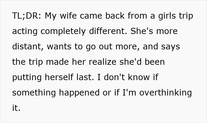 Woman&rsquo;s Girls&rsquo; Trip Takes An Unexpected Turn, Husband Senses Something Is Off, And He&rsquo;s Right