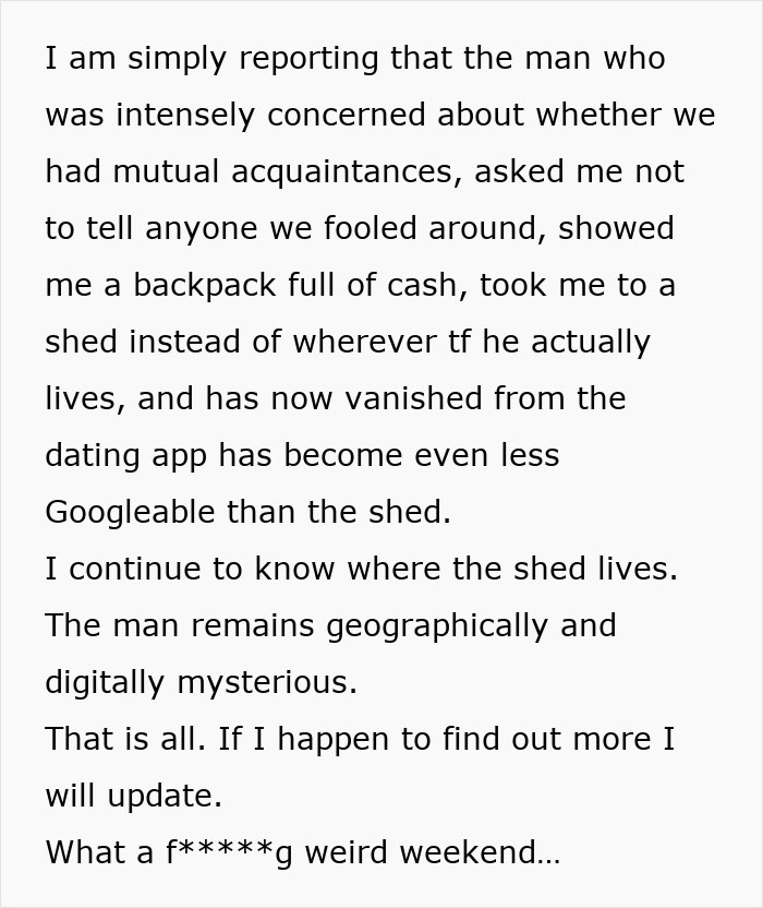 Mysterious Date Shows Off His Cash, Asks Her Not To Tell Anyone, Then Vanishes From The Dating App Mysterious Date Shows Off His Cash, Asks Her Not To Tell Anyone, Then Vanishes From The Dating App