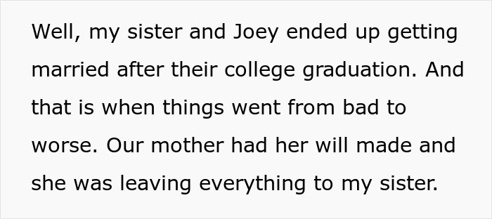 Mom&rsquo;s Favorite Daughter Gets The House And Business, Her Sister Gets A Reason To Walk Away For Good