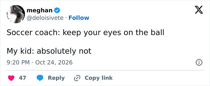 84 Parenting Tweets That Prove Making It Through Another Month Deserves A Medal (October Edition) 84 Parenting Tweets That Prove Making It Through Another Month Deserves A Medal (October Edition)