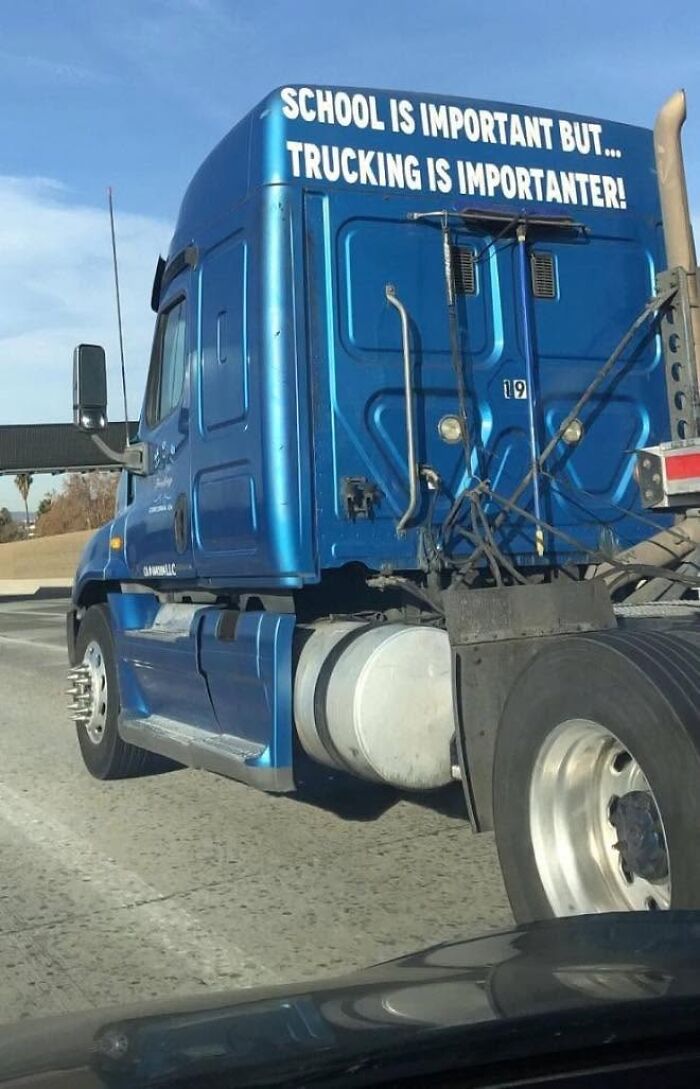 50 Truckers Who Turned Their Vehicles Into Giant Moving Jokes