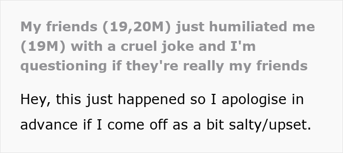 Broke Guy Humiliated In Public By Wealthy Buddies, Decides He Needs New Friends As They Call It &ldquo;Banter&rdquo;