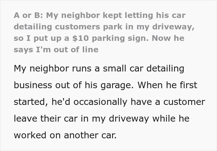 Guy Gets Tired Of Hosting Neighbor&rsquo;s Customers For Free, Slaps A $10 Parking Price Tag On His Driveway