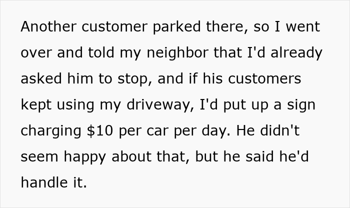 Guy Gets Tired Of Hosting Neighbor&rsquo;s Customers For Free, Slaps A $10 Parking Price Tag On His Driveway
