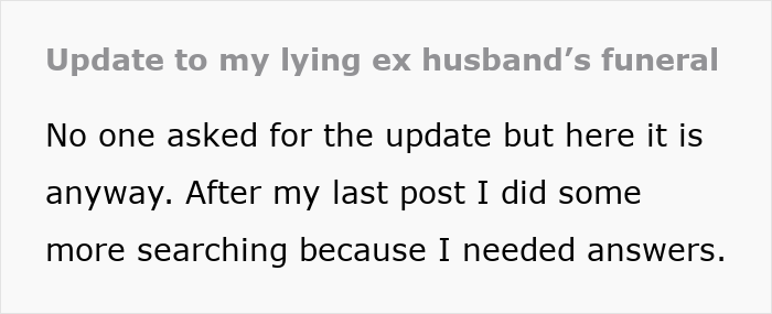 Woman Spends Days Before Her Ex’s Funeral Uncovering Layer After Layer Of Lies She Never Saw Coming Woman Spends Days Before Her Ex’s Funeral Uncovering Layer After Layer Of Lies She Never Saw Coming
