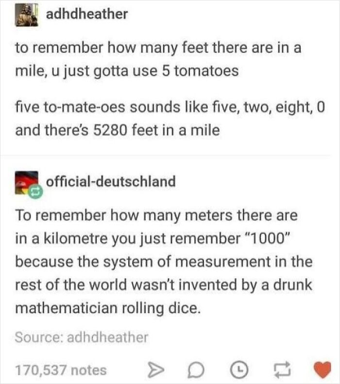 72 Funny Posts That Prove Americans Will Use Anything But The Metric System (New Pics) 72 Funny Posts That Prove Americans Will Use Anything But The Metric System (New Pics)