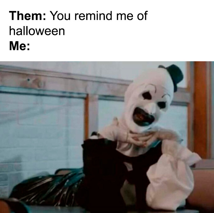 These 78 Halloween Memes Are Perfect For Those Who Like Their Spooky Season A Little Twisted